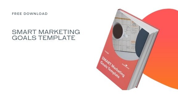 SMART Marketing Goals Template