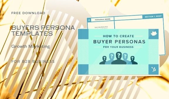 How To Create A Buyers Persona Template How To Create A Buyers Persona Template