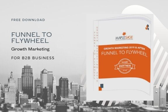 Funnel To FlyWheel - Growth Marketing